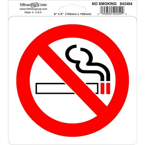 Hillman 6 in. x 6 in. Self Adhesive No Smoking Sign 843464 - The Home Depot