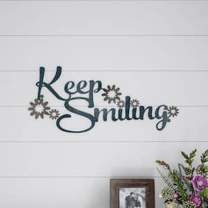 "Keep Smiling" Metal Cutout Sign