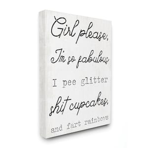 "Girl Please Glam Funny Word Design" by Daphne Polselli Unframed Canvas Home Wall Art Print 20 in. x 16 in.