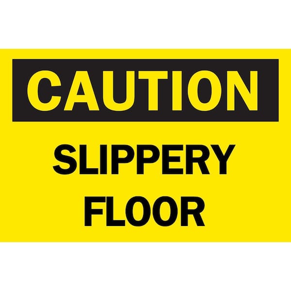 Brady 10 in. x 14 in. Plastic Caution Slippery Floor OSHA Safety Sign