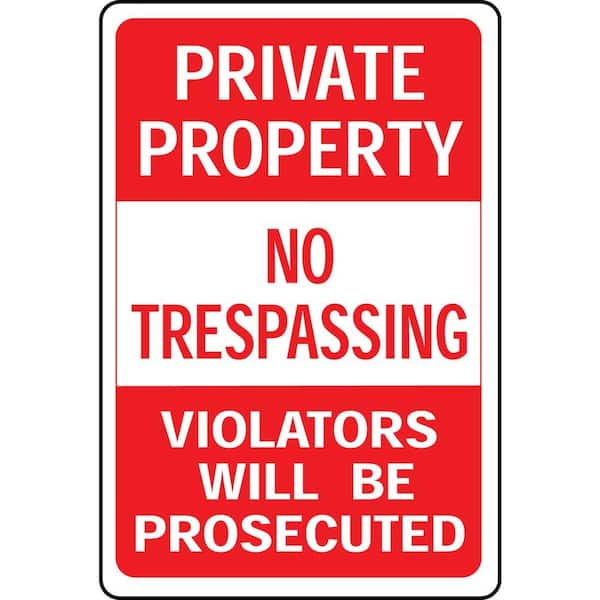 HY-KO 18 in. x 12 in. Aluminum Private Property No Trespassing Sign