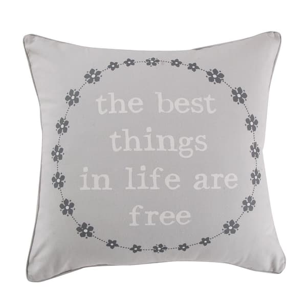 LEVTEX HOME St. Claire Grey Floral "the best things in life are free" Print 20 in. x 20 in. Throw Pillow