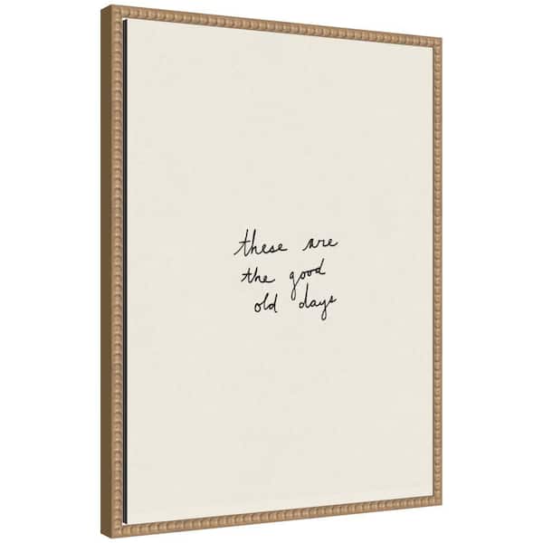 Sylvie "Good Old Days Typography" by Laura Moss Words Framed Canvas Art Print 24 in. x 18 in.