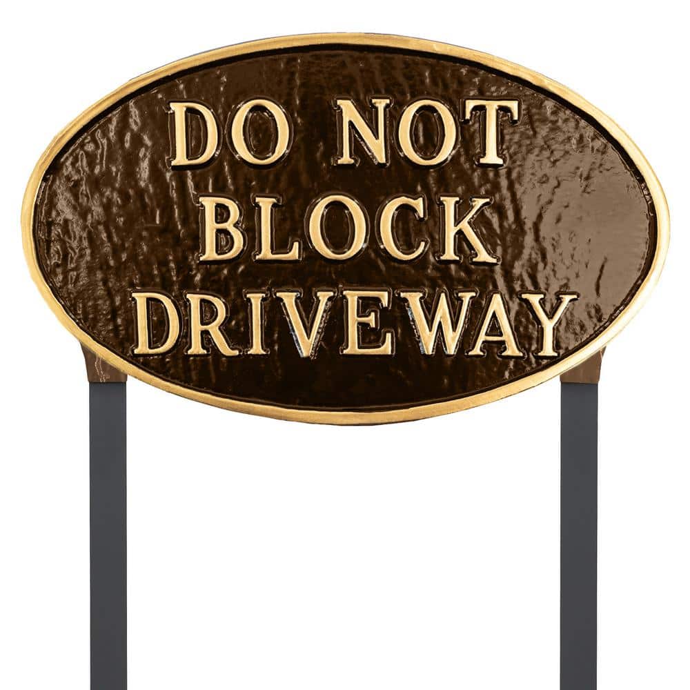 10 in. x 18 in. Large Oval Do Not Block Driveway Statement Plaque Sign with Lawn Stakes-Oil Rubbed/Gold price history on PriceWatchPro