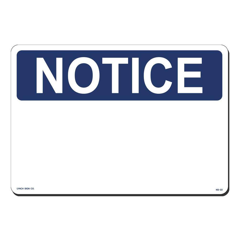 14 in. x 10 in. Notice Sign with Blank Space Printed on More Durable, Thicker, Longer Lasting Styrene Plastic price history on PriceWatchPro