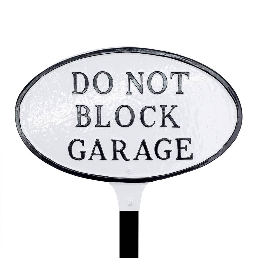 8.5 in. x 13 in. Standard Oval Do Not Block Garage Statement Plaque Sign with Lawn Stake - White/Black price history on PriceWatchPro