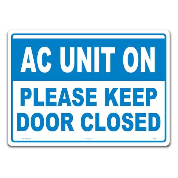 Lynch Sign 14 in. x 10 in. Keep Door Closed Sign Printed on More Durable Thicker Longer Lasting Styrene Plastic