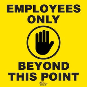 12 in. Employees Only Floor Sign