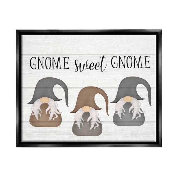 The Stupell Home Decor Collection Gnome Sweet Gnome Mythical Garden Elf Pun by Daphne Polselli Floater Frame Typography Wall Art Print 17 in. x 21 in.