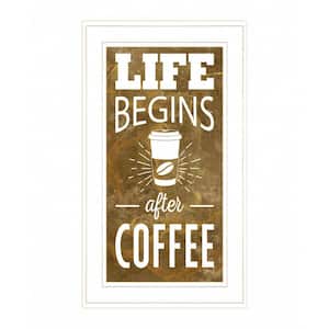 Life Begins After Coffee by Unknown 1 Piece Framed Graphic Print Typography Art Print 21 in. x 12 in. .
