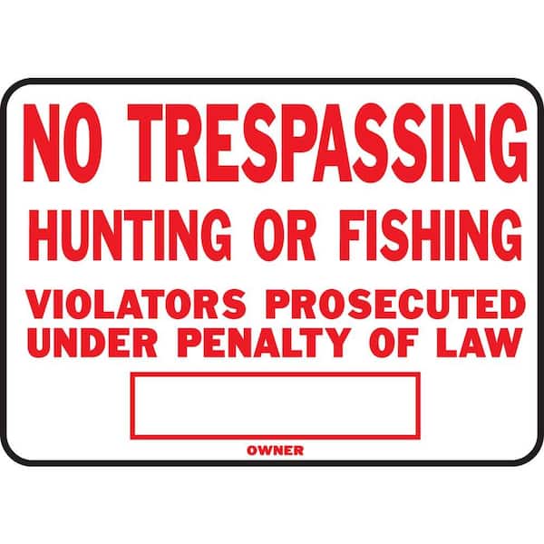 HY-KO 10 in. x 14 in. Aluminum No Trespassing Sign