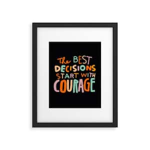 Courage By Justin shiels Framed Typography Art Print Wall Art 24 in. x 18 in.