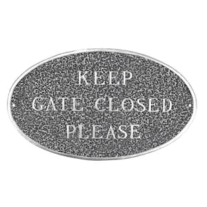 Keep Gate Closed Please Standard Oval Statement Plaque Swedish Iron