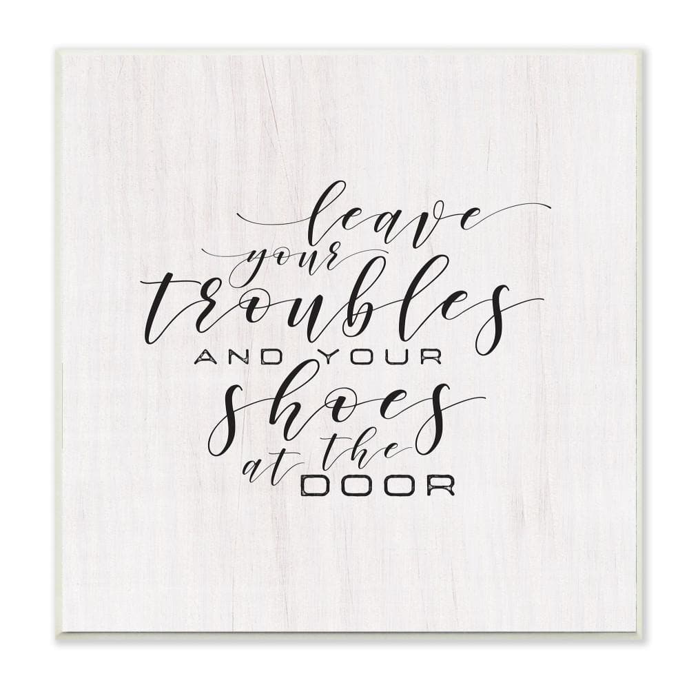 12 in. x 12 in. Leave Your Troubles and Shoes at the Door by Tammy App