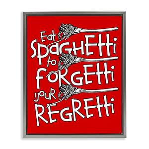 Funny Eat Spaghetti Phrase by Ahmed Sameh Hussein Gray Floater Frame Food Graphic Art Print 21 in. x 17 in.
