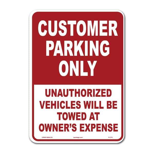 10 in. x 14 in. Customer Parking Sign Printed on More Durable Thicker Longer Lasting Plastic Styrene