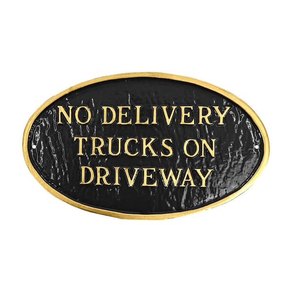 Montague Metal Products No Delivery Trucks on Driveway Small Oval Statement Plaque-White/Black
