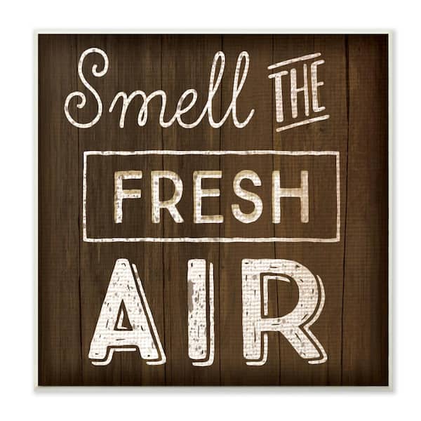 Stupell Industries 12 in. x 12 in." Smell The Fresh Air Typography" by Jennifer Pugh Printed Wood Wall Art