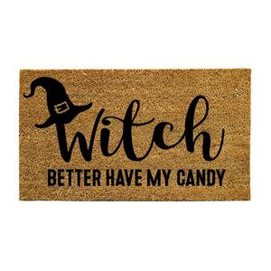 16 in. x 28 in. Nature Coir Halloween Greeting ''Witch Better Have My Candy'' Door Mat