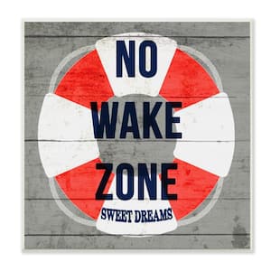 12 in. x 12 in. "No Wake Zone Life Raft" by Daphne Polselli Printed Wood Wall Art