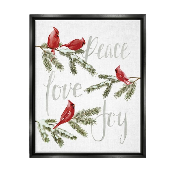 Stupell Industries Peace Love Joy Cardinal by Dogwood Portfolio 1 Piece Floater Frame Graphic Print Animal Poster Art Print 31 in. x 25 in.