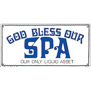 Sign for Residential Swimming Pools and Spas, God Bless Our Spa