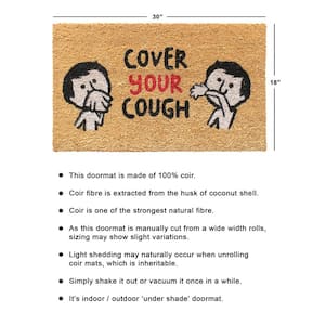 Natural 18 in. x 30 in. Cover Your Cough Door Mat