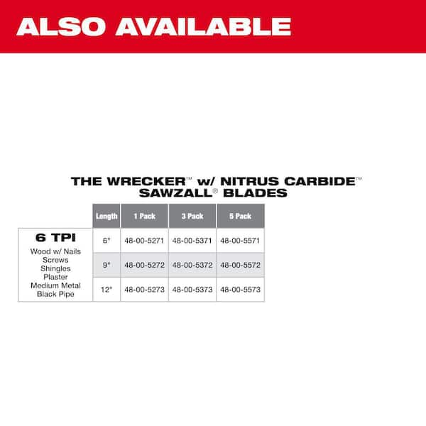 Milwaukee 9 in. 6 TPI WRECKER Carbide Teeth Multi-Material Cutting SAWZALL  Reciprocating Saw Blades (3-Pack) 48-00-5342 - The Home Depot