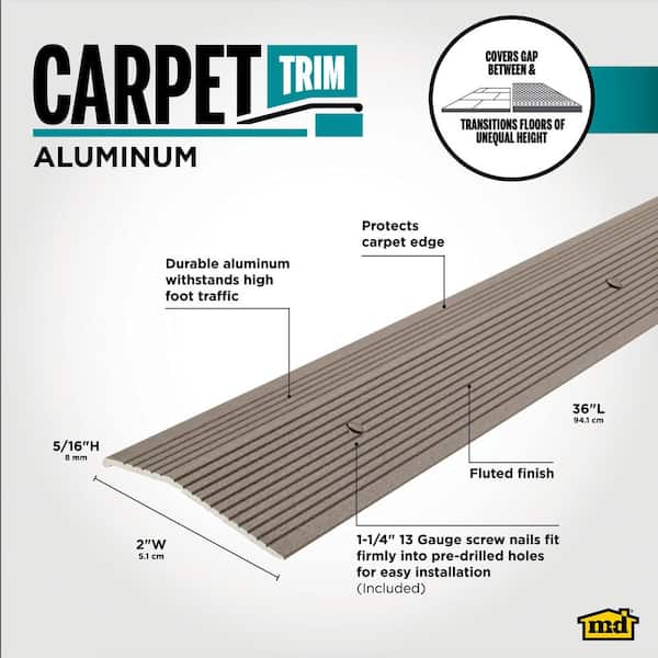 2"X 36" WARM GRAY ALUMINUM CARPET TRIM W/SCREW NAILS