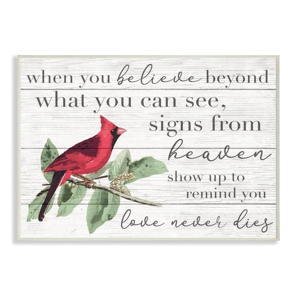 Stupell Industries "Believe Love Never Dies Cardinal Bird" by Daphne Polselli Wood Religious Wall Art 15 in. x 10 in.