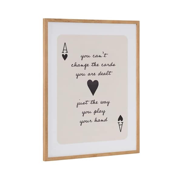 Kate and Laurel Gallery Ace of Heart Cards Positive Quote by the Creative Bunch Studio Natural Framed Art Print 16 in. x 20 in.