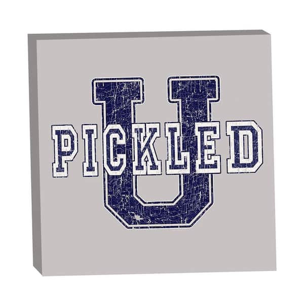 Pickleball Varsity Pickled U by Grotto Studios 1-Piece Unframed Graphic Print Typography 16 in. x 16 in.