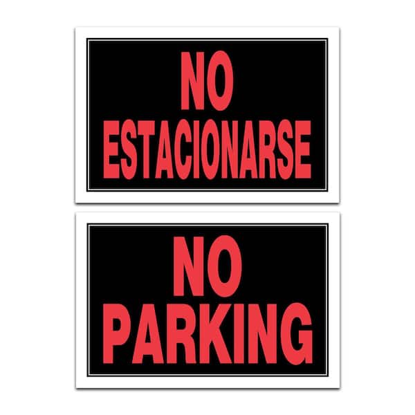 8 in. x 12 in. Vinyl No Parking No Esta Sign