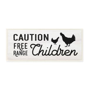 "Caution Free Range Children Sign Family Farm Bird" by Daphne Polselli Unframed Print Abstract Wall Art 7 in. x 17 in.