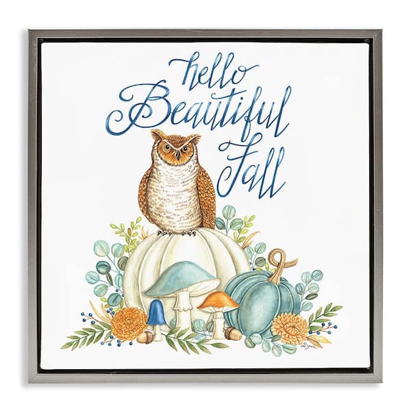 Stupell Industries Beautiful Fall with Owl by Deb Strain 1-Piece Floater Frame Graphic Print Nature Poster Art Print 18 in. x 18 in.