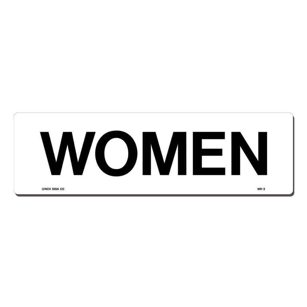 Lynch Sign 17 in. x 5 in. Black on White Plastic Women Sign WR- 2 - The ...