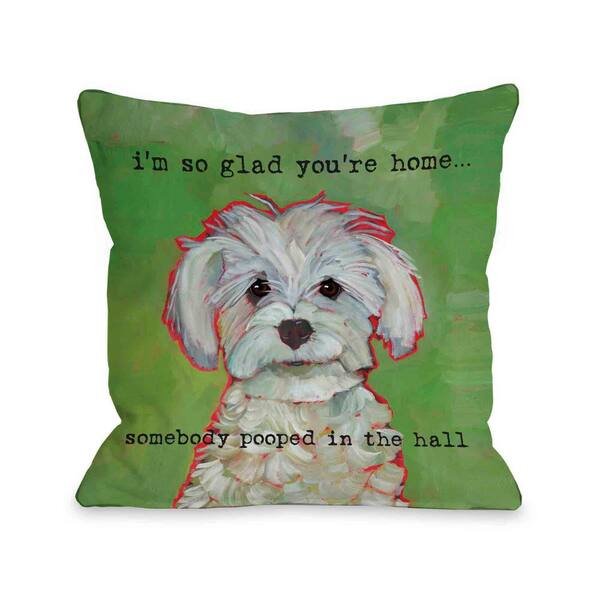 Unbranded Somebody Pooped Green Graphic Polyester 16 in. x 16 in. Throw Pillow