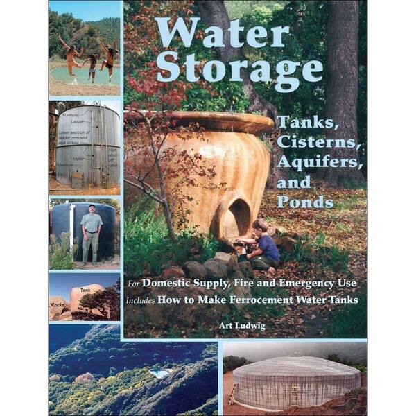 Unbranded Water Storage: Tanks, Cisterns, Aquifers, and Ponds Book