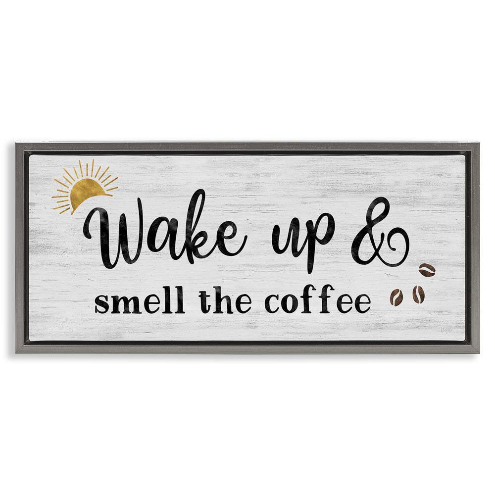 Wake up Smell Coffee by Natalie Carpentieri Gray Floater Frame Food Graphic Art Print 11 in. x 25 in. price history on PriceWatchPro