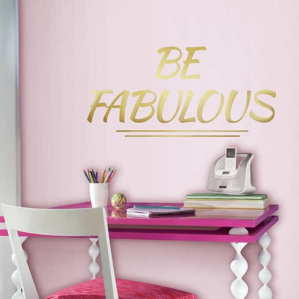 RoomMates 5 in. x 11.5 in. Be Fabulous Quote 8-Piece Peel and Stick Wall Decal