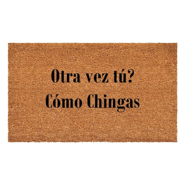 Calloway Mills Otra vez tu Como Chingas Doormat 24" x 36"