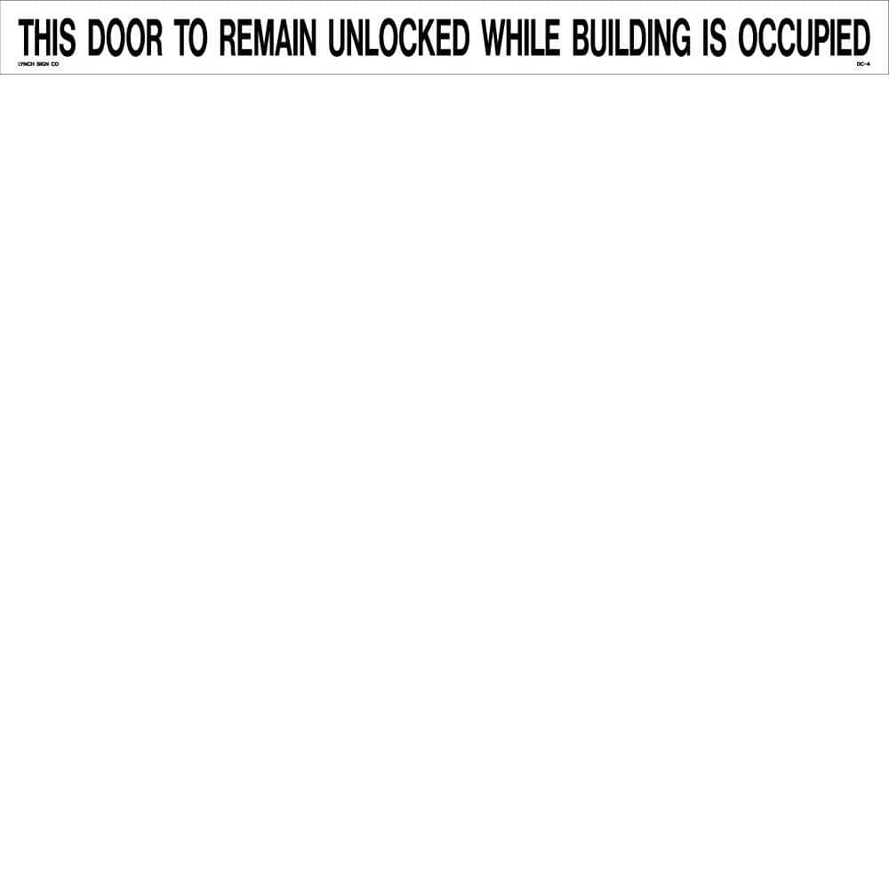 24 in. x 2 in. This Door to Remain Unlocked Sign Printed on More Durable, Thicker, Longer Lasting Styrene Plastic price history on PriceWatchPro