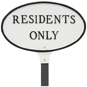 6 in. x 10 in. Small Oval Residents Only Statement Plaque Sign with 17.5 in. Lawn Stake - White/Black