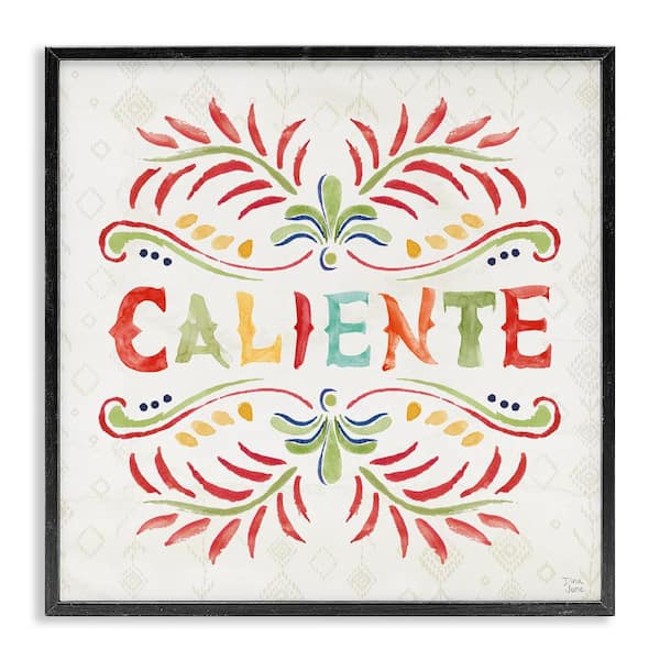 Stupell Industries Caliente with Pattern by Dina June Black Framed Typography Giclee Art Print 17 in. x 17 in.