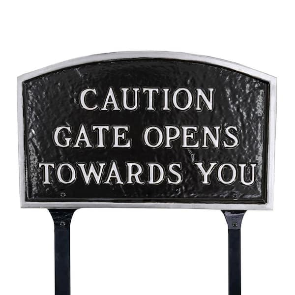 13 in. x 21 in. Large Arch Caution Gate Opens Towards You Statement Plaque Sign with Lawn Stakes - Black/Silver