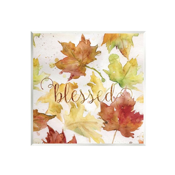 Stupell Industries Blessed Fall Maple Leaves by Carol Robinson 1 Piece Unframed Graphic Print Typography Poster Art Print 12 in. x 12 in.