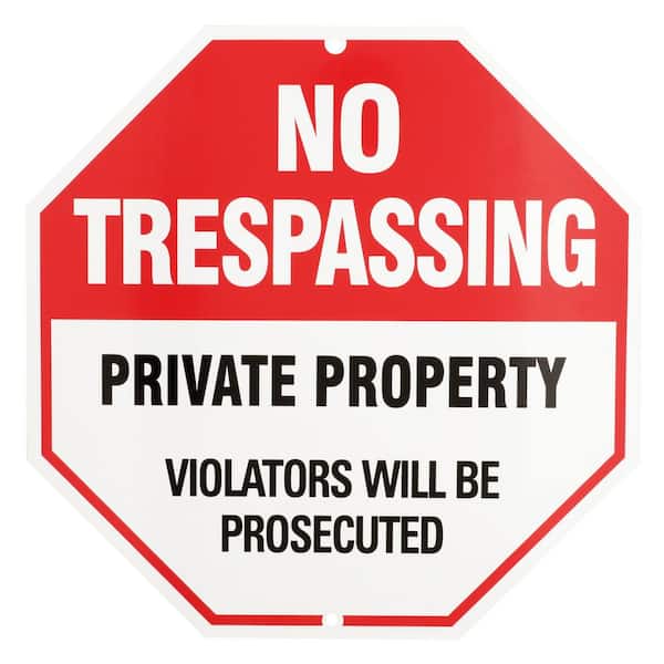 12 in. x 12 in. Aluminum No Trespassing Sign