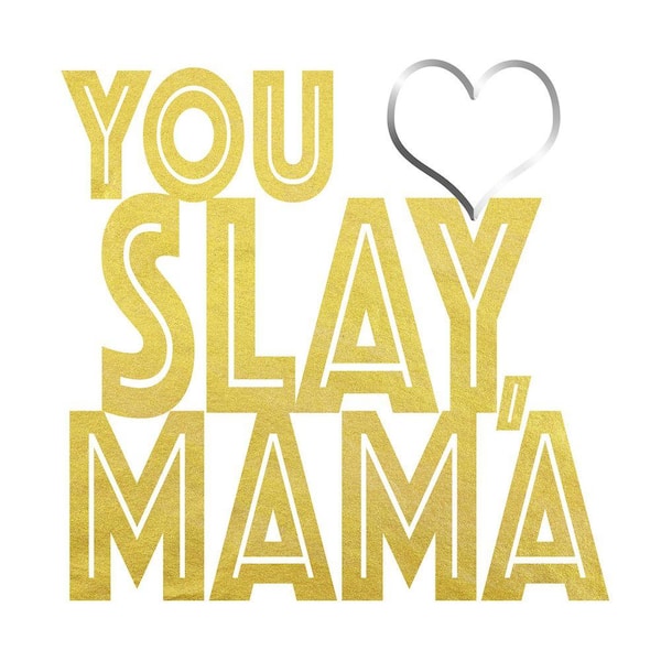 VENICE BEACH Collections You Slay, Mama by Grotto Studios 1 Piece Unframed Graphic Print Abstract Poster Art Print 16 in. x 16 in.