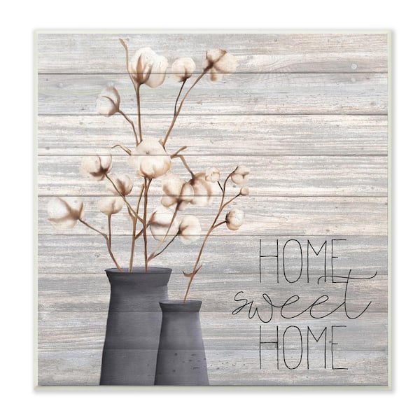 Stupell Industries 12 in. x 12 in. "Grey Home Sweet Home Cotton Flowers in Vase" by Kimberly Allen Wood Wall Art