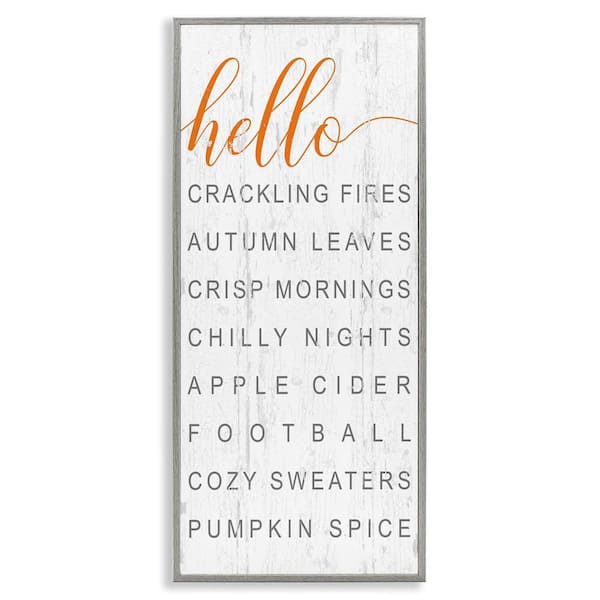 Stupell Industries Hello Fall Favorites Phrases by Jessica Mundo Gray Framed Graphic Typography Art Print 10 in. x 24 in.